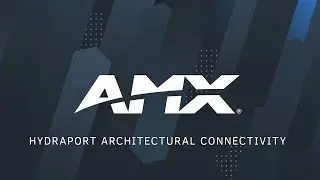 AMX HydraPort Architectural Connectivity | Product Overview