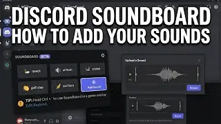 DISCORD SOUNDBOARD TUTORIAL (2026) How To Add Your Sounds