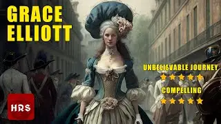 Grace Elliott Seductress of the French Revolution