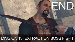 Dying Light Last Mission 13 Extraction Ending Boss Fight Killing Rais Last Part