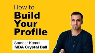 How to improve & build your profile for MBA MS abroad