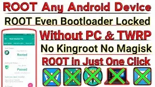 100% ROOT any Android Device New Root Method 2019 [ Without PC Without TWRP Without Kingroot ]