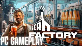 Beer Factory PC Gameplay