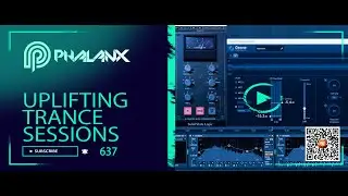 DJ Phalanx - Uplifting Trance Sessions EP. 637 [02 Apr 2023]