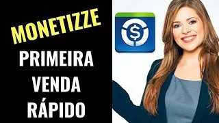 Como fazer a primeira venda como afiliado na Monetizze pelo Celular - Passo a Passo