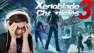 Starting Future Redeemed! | Xenoblade Chronicles 3