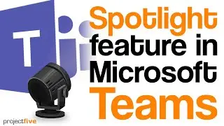 Spotlighting in Teams