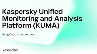 Kaspersky SIEM: using OOTB (Out-Of-The-Box) rules