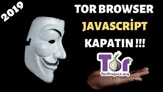 TOR BROWSER (Deep Web) USAGE-SECURITY SETTINGS [JAVASCRYPT SHUTDOWN] [2019]