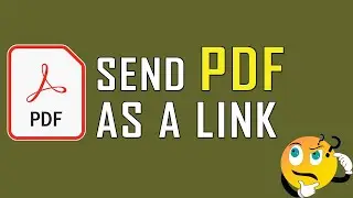 How to Send a PDF as a Link Quickly