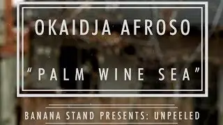 Unpeeled: Okaidja Afroso - 