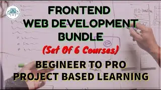 Web Development Free Courses Bundle | Beginner to Pro | Project Based Learning 2020