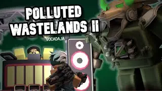 Beating The NEW Polluted Wastelands..
