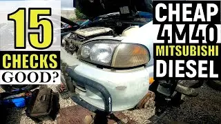 HOW TO CONFIRM JUNK YARD MITSUBISHI 4M40 DIESEL ENGINE IS GOOD | 15 EASY CHECKS | MITSUBISHI DELICA