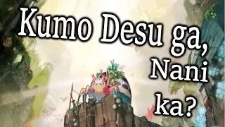 Kumo Desu ga, Nani ka? Chapter 7: 24 hours of vacation throughout the year