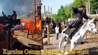 Kurulus Osman Season 5 Shooting | Kurulus Osman New Season 5 Set Visit | Kurulus Osman URDU