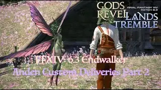 FFXIV: 6.3 Anden Custom Deliveries (Part 2)
