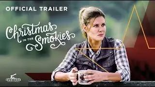 Christmas in the Smokies | Trailer
