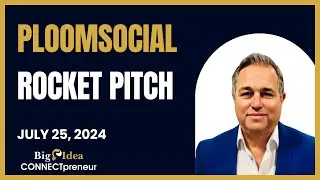PloomSocial - The Big Idea CONNECTpreneur Networking and Pitch Extravaganza
