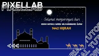Tutorial membuat poster/banner isra mi'raj di Pixellab 2021