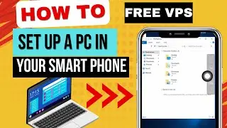 HOW TO SET UP A PC IN YOUR PHONE FOR FREE(FREE VPS SET UP)
