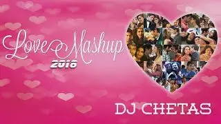 Love Mashup 2018 || Best Bollywood || Hindi Valentine Mashup Latest Songs