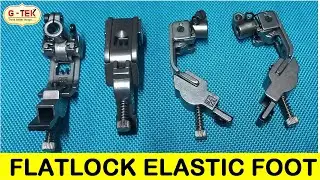 Elastic Foot / Lace Patti Attach Foot For Flatlock Machine