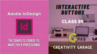 Adobe InDesign Course - Class 54 (Interactive Buttons)
