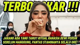 RARELY ANYONE KNOWS!! DEWI PERSIK'S SECRET RITUAL BEFORE A PERFORMANCE, NO WAY HER STAMINA IS ALW...