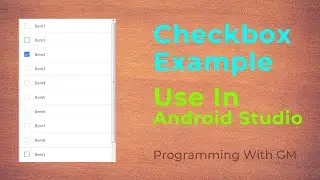 checkbox in android studio example | Programming With GM