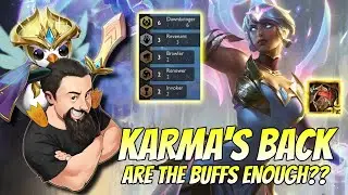 Karma's Back - Are the buffs enough?? | TFT Reckoning | Teamfight Tactics