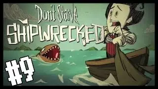 Don't Starve: Shipwrecked#9 - Первые осадки