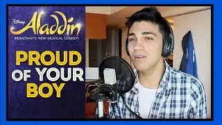 PROUD OF YOUR BOY- Aladdin | Disney Cover