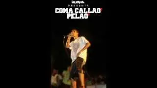 Coma Callao Pelao - LA ZAGA (TEMA NUEVO)