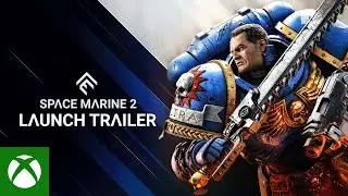 Warhammer 40,000: Space Marine 2 - Launch Trailer