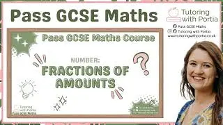 Fractions of Amounts Exam Question - Pass GCSE Maths