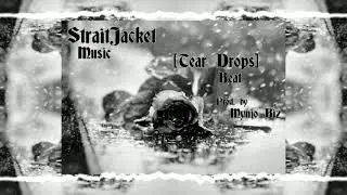 [Tear Drops] Beat Prod. by Biz