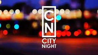Card wipe animated After Effects - CITY NIGHT - bokeh footage and ambient music