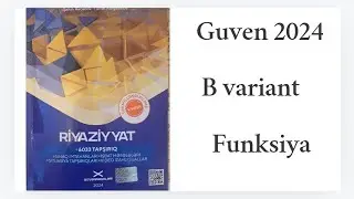 Funksiyalar.Guven B varianti#guvenbvarianti#funksiyalar#toplu