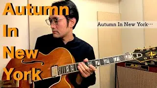 Autumn In New York (Jazz Guitar) 2024