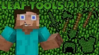 Why Leaf Tools Don't Exist - Minecraft