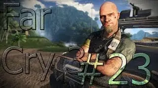 Far Cry 3 # 23 Собираем компас