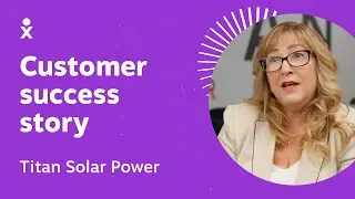 Nextiva Customer Success Story: Titan Solar Power