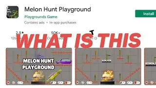 Playing a ripoff melon playground