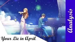 Your Lie in April - Characterization through music