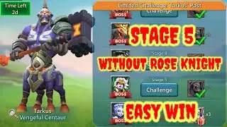 Lords Mobile Limited Challenge Tarkus Past Stage 5 | Limited Challenge Vengeful Centaur Stage 5