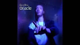 Guyku - Oracle [Prod. Guyku]