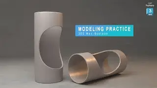 Modeling Practice For Your Skills | Hanora 3D