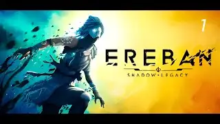 Прохождение Ereban: Shadow Legacy: Начало: Часть 1 (Без Комментариев)