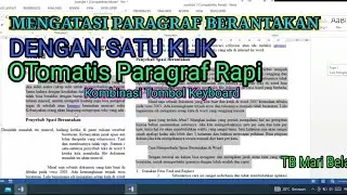 cara mengatasi paragraf berantakan di ms word